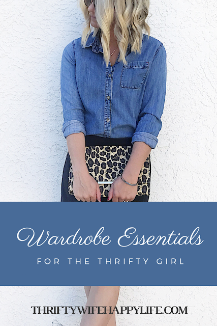 Thrifty Wife, Happy Life- Wardobe Essentials for the thrifty girl