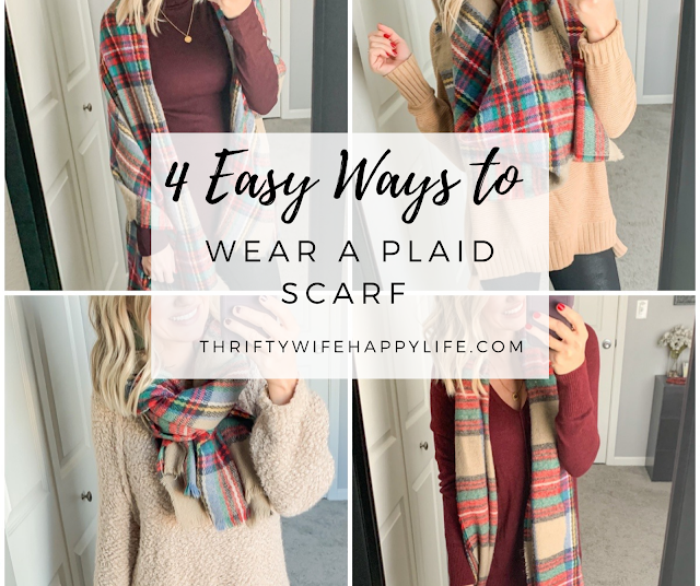 3 Easy Ways to Style a Plaid Scarf - Thrifty Wife Happy Life