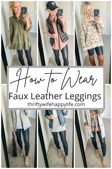 How to Wear Faux Leather Leggings - Thrifty Wife Happy Life