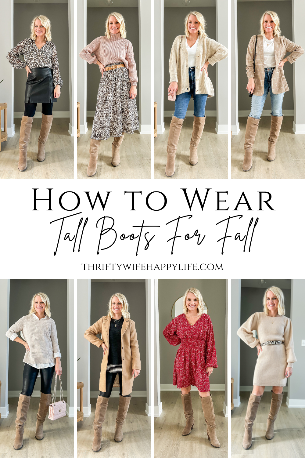 How to Wear Tall Boots This Fall - Thrifty Wife Happy Life