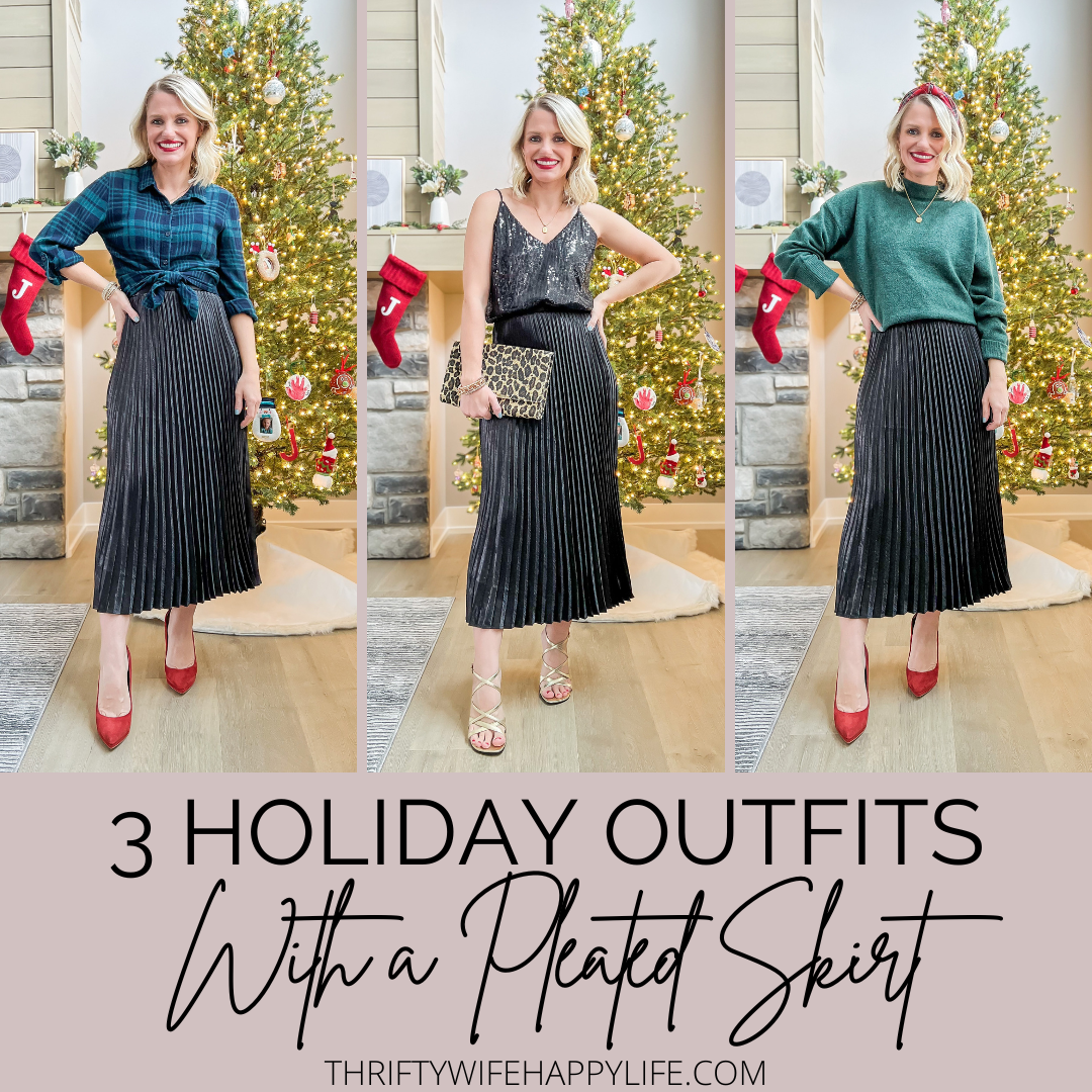 3 Easy Pleated Skirt Holiday Outfits - Thrifty Wife Happy Life