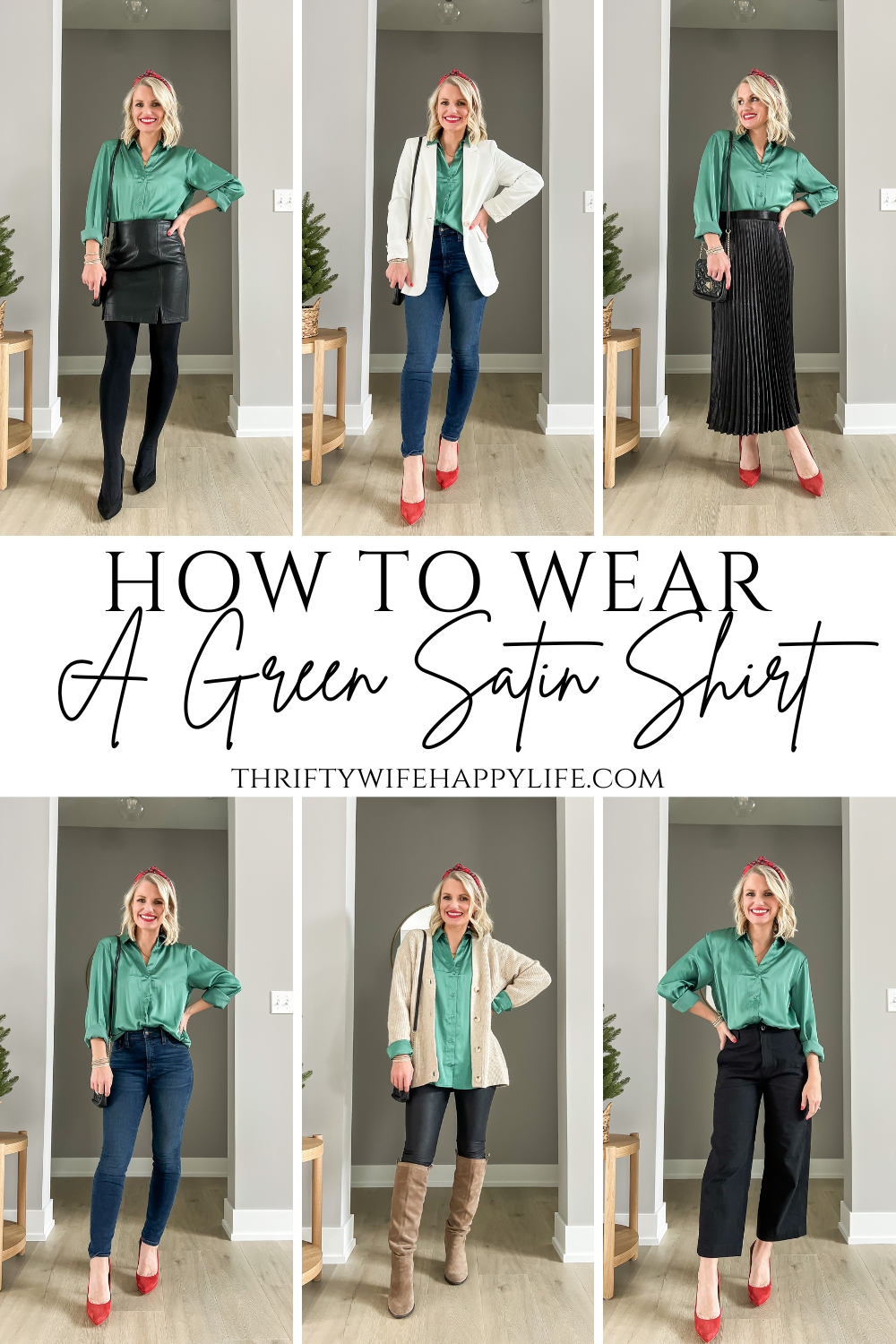 How to Wear a Green Satin Shirt For The Holidays - Thrifty Wife Happy Life