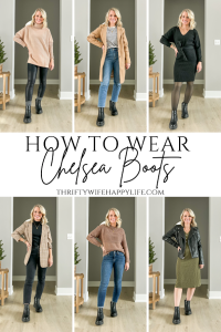 How to Wear Chelsea Boots - Thrifty Wife Happy Life