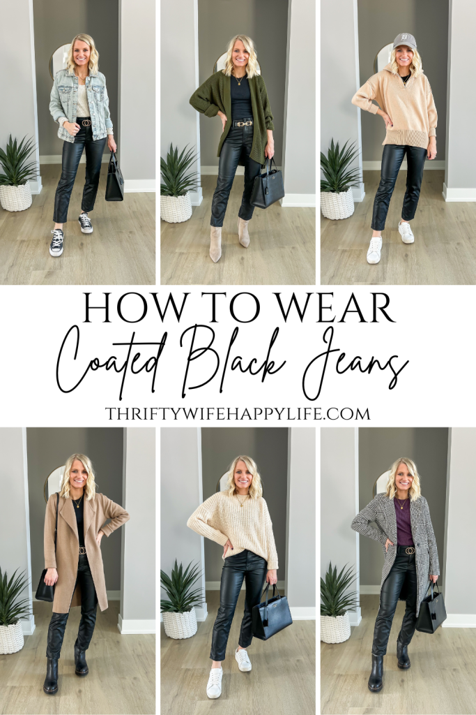 6 ways to wear coated black jeans for winter. 